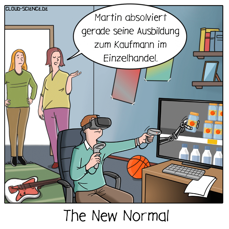 New Normal Digitalisierung Corona Ausbildung VR